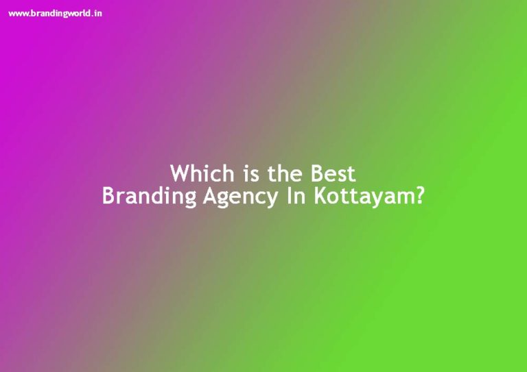 Best Branding Agency Kottayam