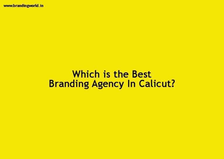 Best Branding Agency In Calicut